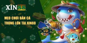 bắn cá trúng lớn