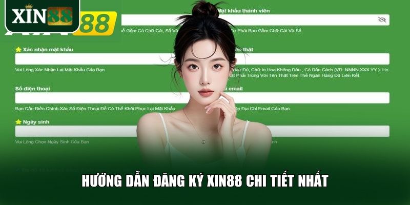 Hướng dẫn từng bước chi tiết giúp bạn dễ dàng đăng ký Xin88