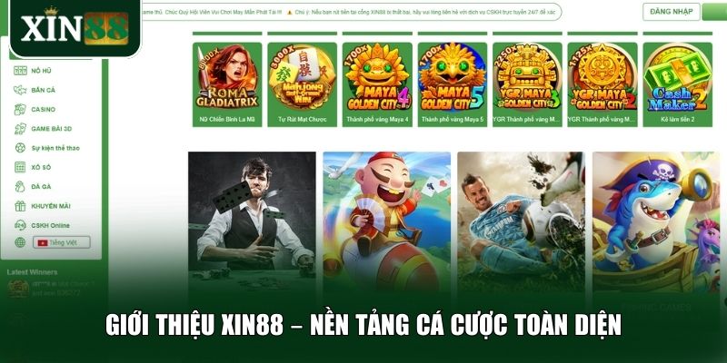 Giới thiệu Xin88 – Nền tảng cá cược toàn diện