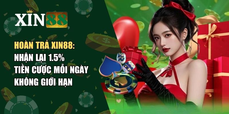 hoàn trả Xin88