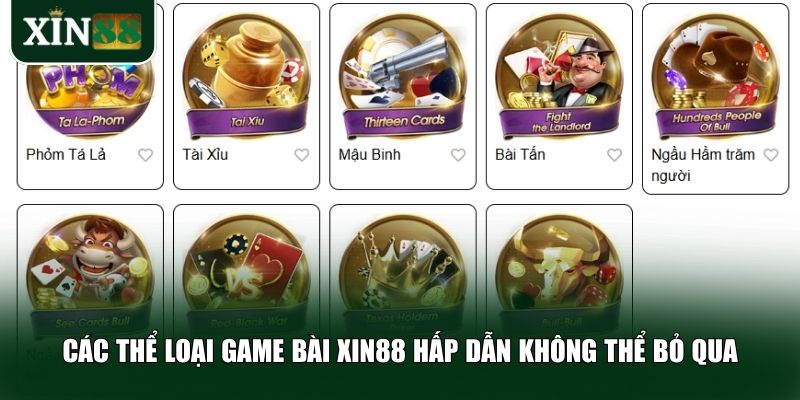 Những tựa game bài Xin88 HOT 2025 được yêu thích nhất