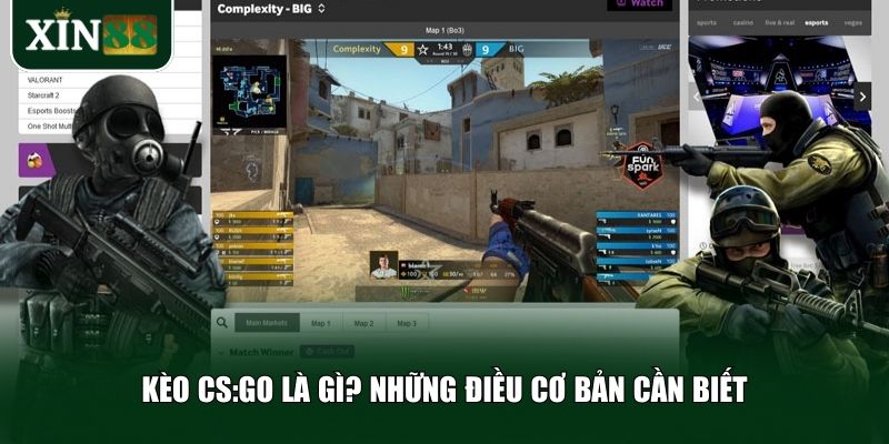 Những điều bạn cần nắm rõ về CS:GO