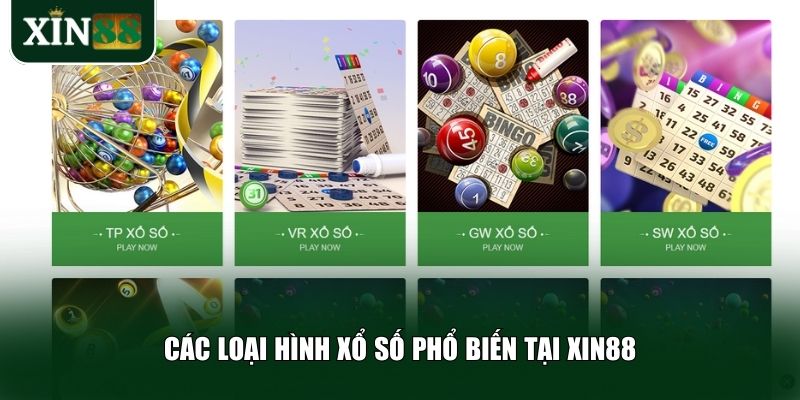 Xin88 cung cấp đa dạng loại hình xổ số để đáp ứng mọi nhu cầu